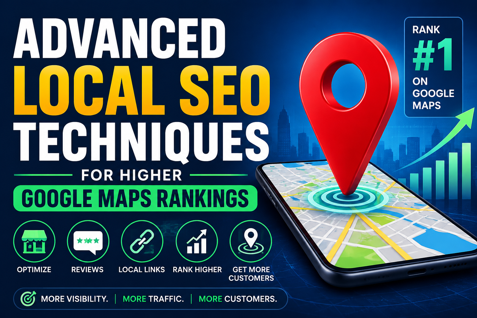 Advanced Local SEO Techniques for Higher Google Maps Rankings