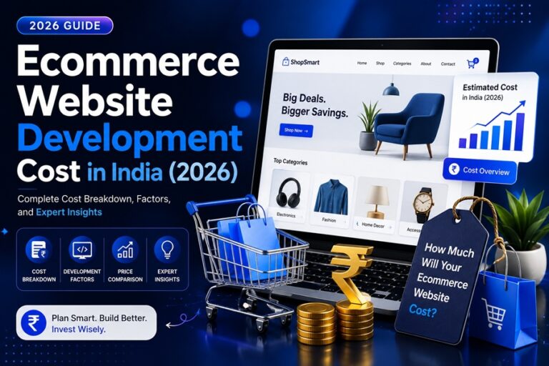 Ecommerce Website Development Cost in India (2026) | Pricing Guide