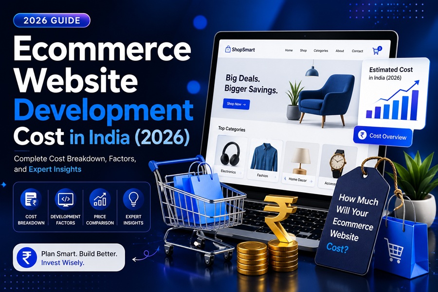 Ecommerce Website Development Cost in India (2026): The Complete Pricing Guide