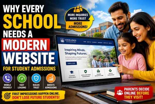 Why Every School Needs a Modern Website for Student Admissions
