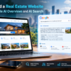 How to Build a Real Estate Website Ready for Google AI Overviews and AI Search