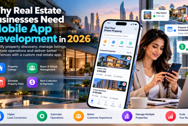 Real Estate Mobile App Development: Cost, Features & Types (2026)