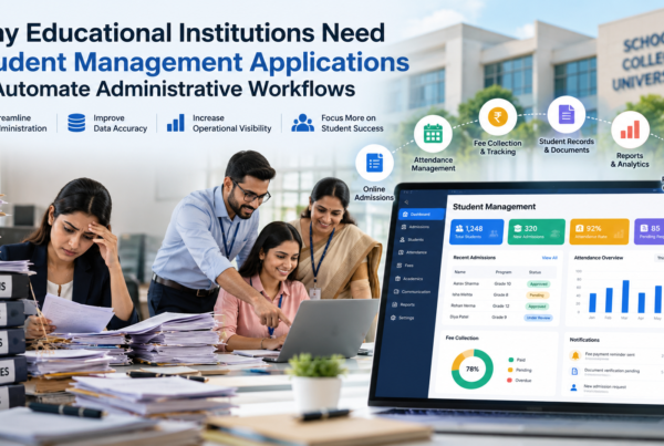 Student Management Applications to Automate Administrative Workflows